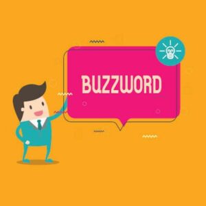 it buzzwords